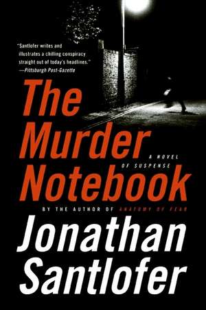 The Murder Notebook: A Novel of Suspense de Jonathan Santlofer