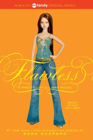 Pretty Little Liars #2: Flawless: A Pretty Little Liars Novel (2) de Sara Shepard