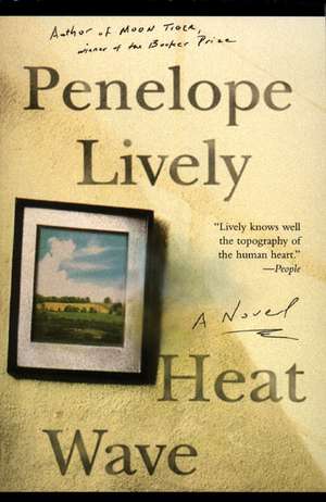 Heat Wave: A Novel de Penelope Lively