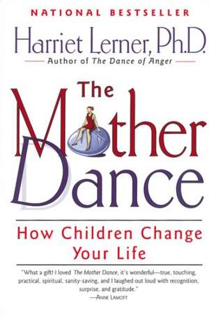 Mother Dance, The de Harriet Lerner