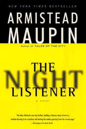 The Night Listener: A Novel de Armistead Maupin