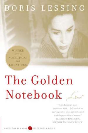 The Golden Notebook: Perennial Classics edition de Doris Lessing