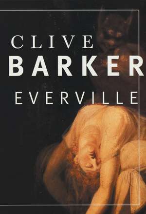 Everville de Clive Barker