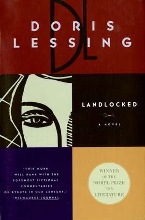 Landlocked de Doris Lessing