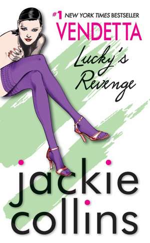 Vendetta: Lucky's Revenge de Jackie Collins