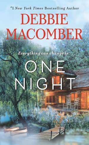 One Night: A Novel de Debbie Macomber