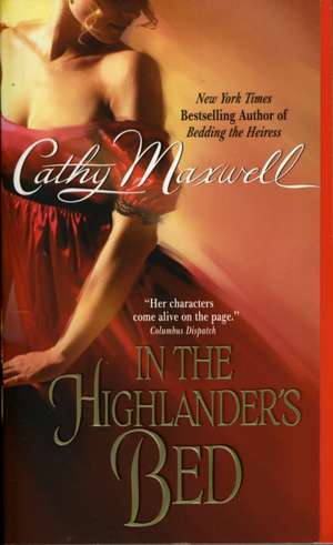 In the Highlander's Bed de Cathy Maxwell