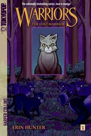 Warriors Manga: The Lost Warrior de Erin Hunter