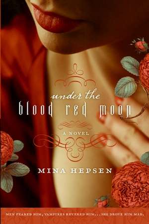 Under the Blood Red Moon de Mina Hepsen