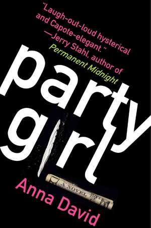 Party Girl: A Novel de Anna David