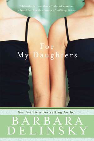 For My Daughters de Barbara Delinsky