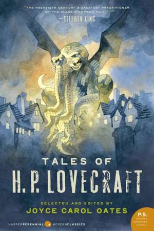 Tales of H. P. Lovecraft de Joyce Carol Oates