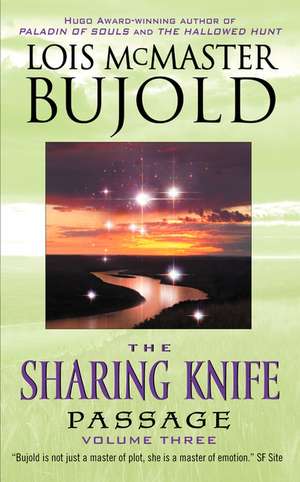 The Sharing Knife, Volume Three: Passage de Lois McMaster Bujold