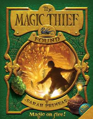 The Magic Thief: Found de Sarah Prineas