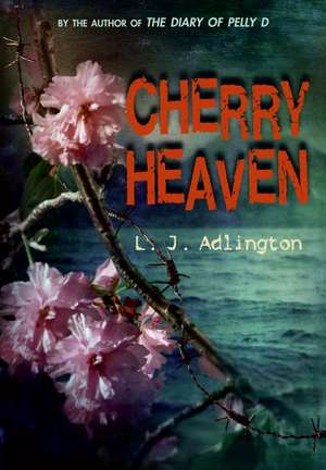 Cherry Heaven de L. J. Adlington