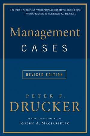 Management Cases (Revised) de Peter F. Drucker