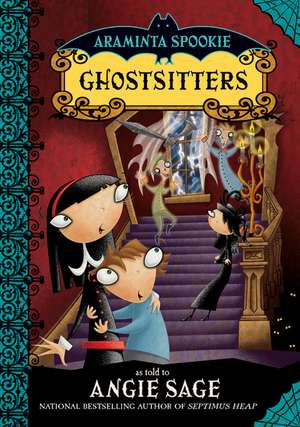 Araminta Spookie 5: Ghostsitters de Angie Sage