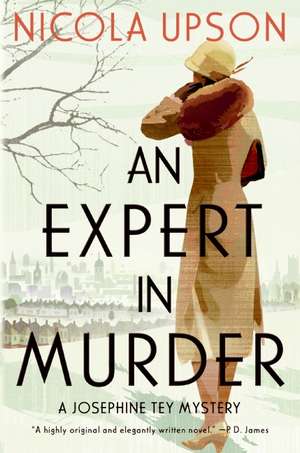 An Expert in Murder de Nicola Upson