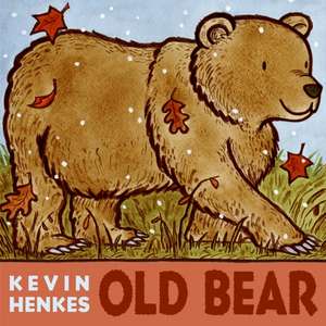 Old Bear de Kevin Henkes