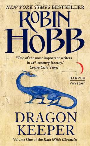 Dragon Keeper de Robin Hobb