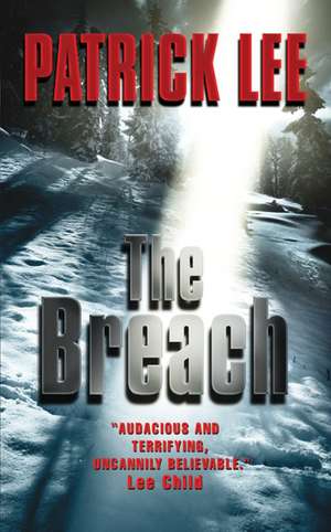 The Breach de Patrick Lee