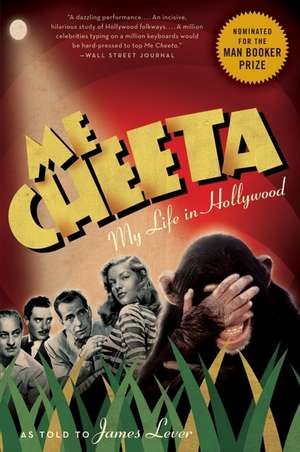 Me Cheeta: My Life in Hollywood de Cheeta