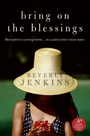 Bring on the Blessings de Beverly Jenkins