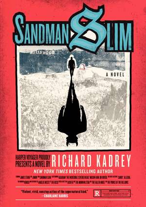 Sandman Slim: A Novel de Richard Kadrey