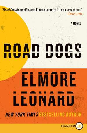 Road Dogs LP de Elmore Leonard