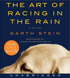 The Art of Racing in the Rain Low Price CD de Garth Stein