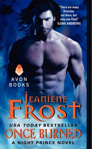 Once Burned: A Night Prince Novel de Jeaniene Frost