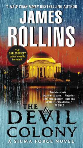 The Devil Colony: A Sigma Force Novel de James Rollins