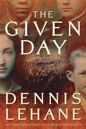 Given Day de Dennis Lehane