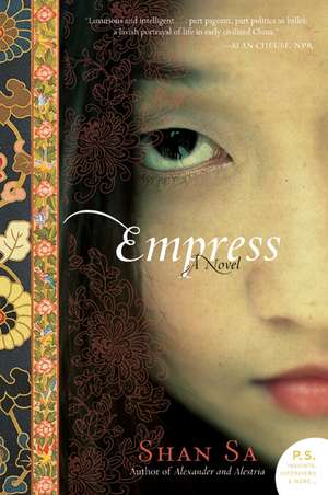 Empress: A Novel de Shan Sa