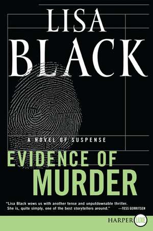 Evidence of Murder: A Novel of Suspense de Lisa Black