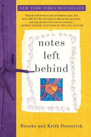 Notes Left Behind de Brooke Desserich