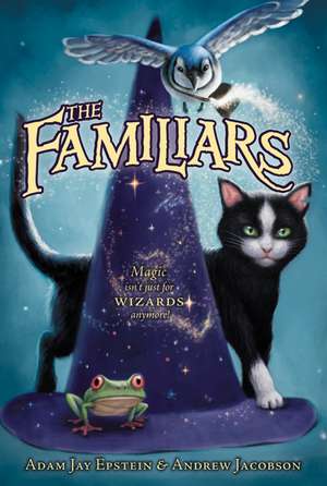 The Familiars de Adam Jay Epstein