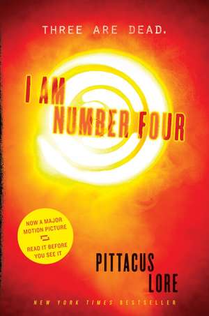 I Am Number Four de Pittacus Lore