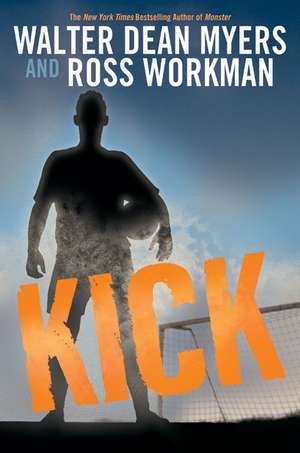 Kick de Walter Dean Myers