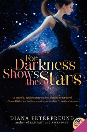 For Darkness Shows the Stars de Diana Peterfreund