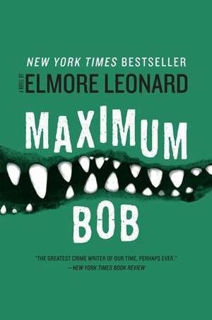 Maximum Bob de Elmore Leonard