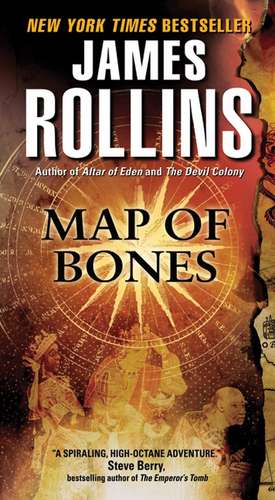 Map of Bones: A Sigma Force Novel de James Rollins