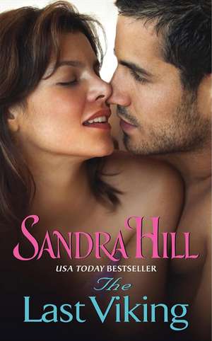 The Last Viking de Sandra Hill
