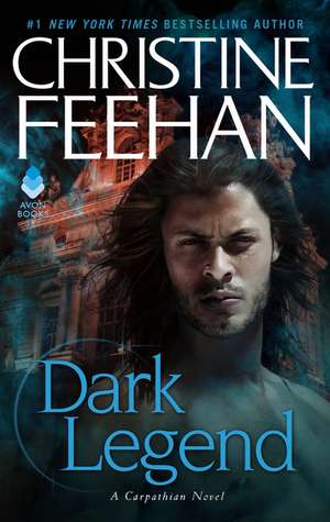 Dark Legend: A Carpathian Novel de Christine Feehan