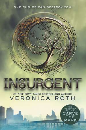 Insurgent de Veronica Roth