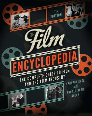 The Film Encyclopedia 7th Edition 7th