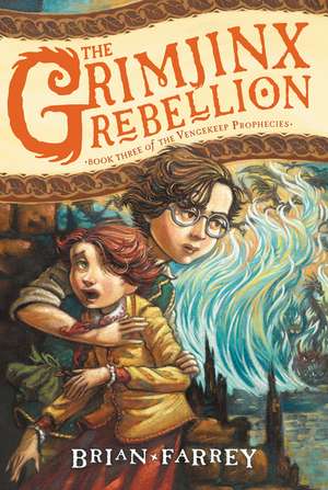 The Grimjinx Rebellion de Brian Farrey