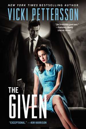 The Given: Celestial Blues: Book Three de Vicki Pettersson