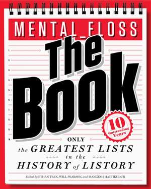 mental_floss: The Book: The Greatest Lists in the History of Listory de Will Pearson