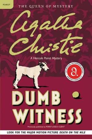 Dumb Witness: A Hercule Poirot Mystery de Agatha Christie